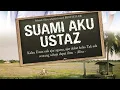 Download Lagu Suami aku ustaz / nora danish dan adi putra / full movie malay