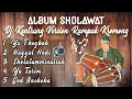 Lagu Album Sholawat Dj Kentrung Version Rampak Kromong bikin adem hati cocok di play saat hajatan