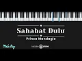 Download Lagu Sahabat Dulu – Prinsa Mandagie (KARAOKE PIANO - MALE KEY)
