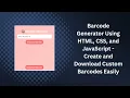 Barcode Generator with HTML CSS and JavaScript Step-by-Step Guide