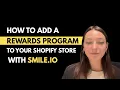 Smile io Rewards Setup That Increases Repeat Orders