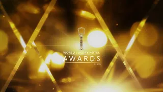 جائزة World Luxury Hotel Awards لعامي 2024 و2025 