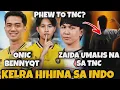 Lagu KELRA HIHINA SA INDO! BENNYQT PALA PAPALIT! ZAIDA PA INALIS SA TNC!  PHEW TO TNC NAMAN!