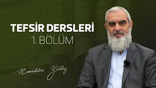 Tefsir Dersleri 1. Bölüm