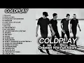Download Lagu Coldplay - Top Playlist 2025 || Yellow, My Universe, Viva La Vida... full album