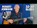 32-20 Blues - Robert Johnson