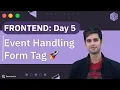 Frontend Day 5 JS Event Handling Forms