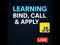 Day 37 90 Days Coding Challenge Learning Bind Call and Apply