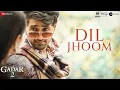 Download Lagu Dil Jhoom | Gadar 2 | Arijit Singh | Sunny Deol, Utkarsh Sharma, Simratt K | Mithoon, Sayeed Quadri