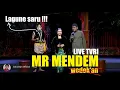 Download Lagu MR MENDEM (LIVE TVRI JATENG) CAK DIQIN - NYIMUT - GARENG