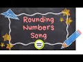 Rounding Numbers Song