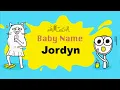 Download Lagu Jordyn - Unisex Baby Name Meaning, Origin and Popularity