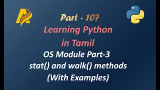 Python Programming in Tamil OS Module Part 3 stat and walk methods with Examples