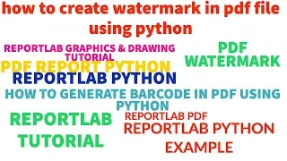 REPORTLAB REPORTLAB PYTHON TUTORIAL How To Add Watermark In Pdf File Using Python PART 48