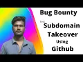 Live Practical Test Subdomain Takeover Using GitHub test