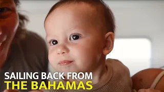 Our Baby’s First Emergency Visit After Sailing Back from the Bahamas | Sailing Sunday Vlog: 297