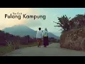 Download Lagu The First Pulang Kampung Senja \u0026 Pagi