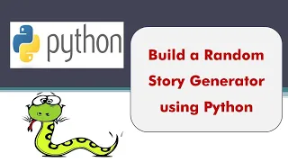 Build a Random Story Generator using Python I Python Game Development