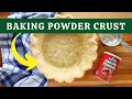 PIE CRUST MASTER CLASS with Baking Powder Light and Flakey
