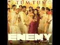 Tum Tum (From "Enemy - Telugu") - Thaman S, Harini Ivaturi & Sahiti Chaganti