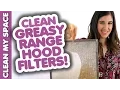 Clean Greasy Range Hood Filters How to Clean Your Stove Hood Easy Cleaning Ideas Clean My Space