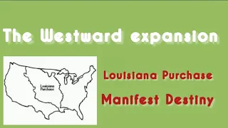 the westward expansion the louisiana purchase 19th century