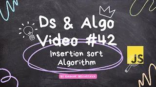 Insertion sort algorithm in data structures and algorithms in javascript