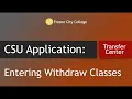 CSU Application Transcript Entry-Entering Wit raw Classes