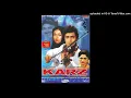 Main solah baras ki MP3 song movie karz
