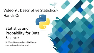 9 Descriptive Statistics - Hands On Python