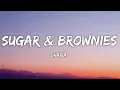 Download Lagu Dharia - Sugar \u0026 Brownies (Lyrics)