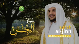 Download Surah Al-Jinn Merdu سورة الجن - Haitham Al-Dokhin MP3