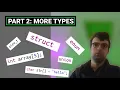 C FOR PYTHON PROGRAMMERS 2-MORE TYPES arrays strings structs enums unions