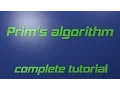 Prim s algorithm for minimum spanning tree - complete tutorial