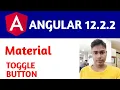 Angular 12 Tutorial For Beginners Mat Toogle Button Meterial TOGGLE Button