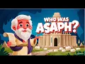 Download Lagu Who Was Asaph? Discover his incredible legacy