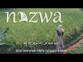 Download Lagu Sholawat Aktsir Bidzikrillah Lirik | Nazwa Maulidia