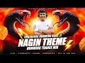 Lagu NAGIN THEME - EDM HUMMING TRANCE MIX || NAGIN DJ SONG || SRS IN THE MIX
