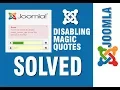 How to Solve Magic Quotes Disabling Magic Quotes error on your Host