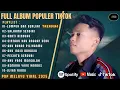 Download Lagu LUMPUR DAN BERLIAN - ARIEF FULL ALBUM TERBAIK  - SALAHMU SENDIRI - LAGU POP MELAYU VIRAL 2025