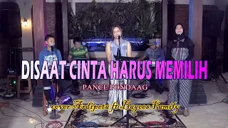 Download Disaat cinta harus memilih - Pance Pondaag (ardipeta ft bagoes family) MP3