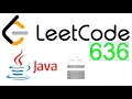 What is the catch Leetcode 636 Exclusive Time of Functions Stack Java Interview Software