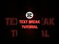 Download Lagu Text Break Tutorial 🔥💀 | CapCut | #shorts #tutorial