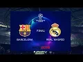 PES 2019 UEFA Champions League Final (FC Barcelona vs Real Madrid Gameplay) [Penalty Shootout]