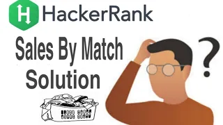 Hacker Rank Problem Sales BY Match Solution Algorithm
