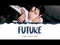 Download Lagu j-hope - 'Future' Lyrics Color Coded (Han/Rom/Eng) | @HansaGame