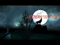 Letters From The Fire - One Foot in the Grave Lyric Video