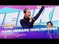 Lagu GEISHA - Kamu Memang Yang Pertama | DAHSYATNYA WEEKEND