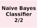 Naive Bayes Classifier Naive Bayes and Numerical Attributes