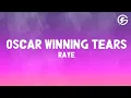 Download Lagu RAYE - Oscar Winning Tears.  (Lyrics)